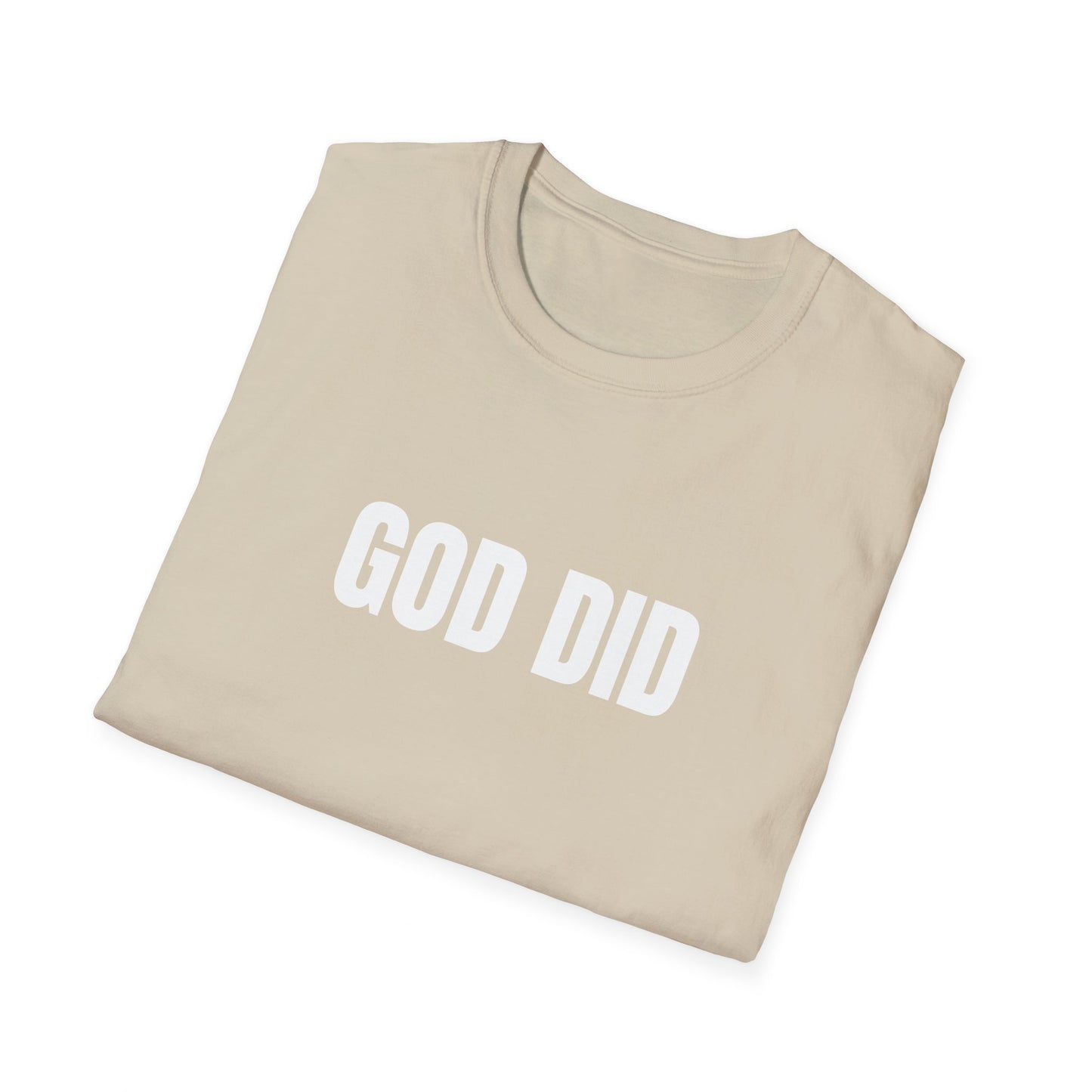 GOD DID T-Shirt